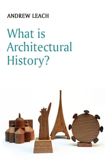 کاور کتاب What is Architectural History?