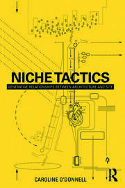 کاور کتاب Niche Tactics Generative Relationships Between Architecture and Site