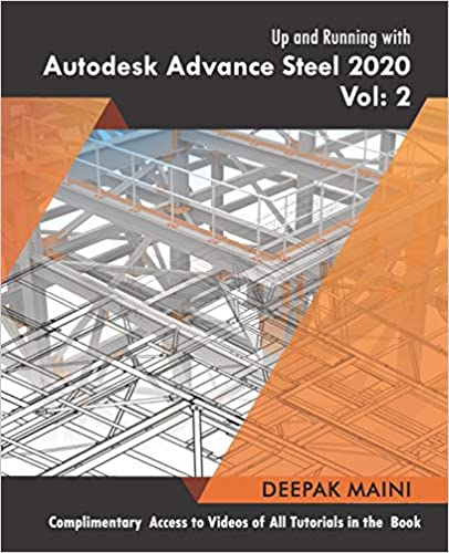 کاور کتاب Up and Running with Autodesk Advance Steel 2020: Volume 2