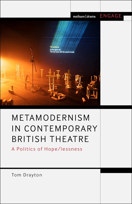 کاور کتاب Metamodernism in Contemporary British Theatre: A Politics of Hope/lessness