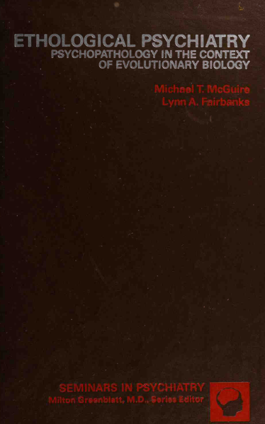 کاور کتاب Ethological psychiatry: Psychopathology in the context of evolutionary biology (Seminars in psychiatry)