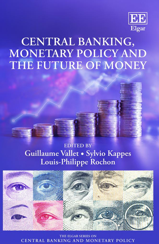 کاور کتاب Central Banking, Monetary Policy and the Future of Money