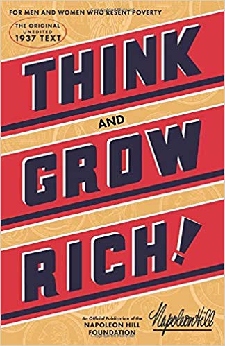 کاور کتاب Think and Grow Rich: The Original, an Official Publication of The Napoleon Hill Foundation
