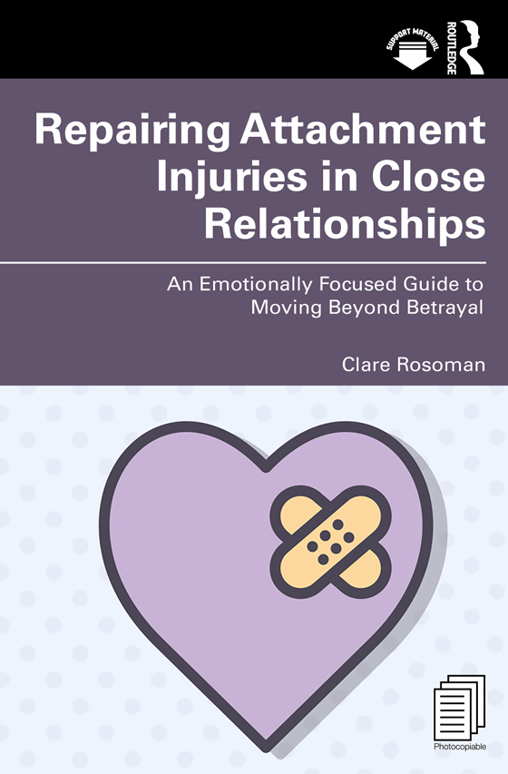 کاور کتاب Repairing Attachment Injuries in Close Relationships: An Emotionally Focused Guide to Moving Beyond Betrayal
