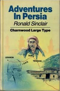 کاور کتاب Adventures in Persia : to India by the back door : Sinclair, Ronald,