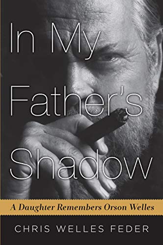 کاور کتاب In My Father's Shadow: A Daughter Remembers Orson .