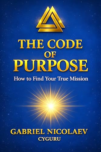 The Code of Purpose: Find Your Mission - DESTINY
