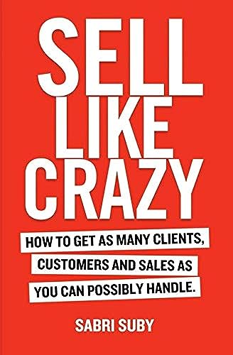 Sell-Like-Crazy-Customers-Possibly