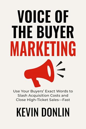 Voice of the Buyer: Marketing Strategies for High-Ticket Client Acquisition