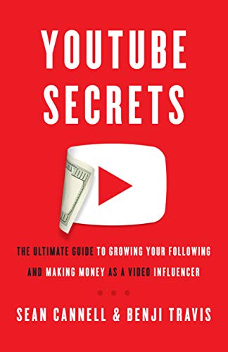 کاور کتاب YouTube Secrets: The Ultimate Guide to Growing Your Following and Making Money as a Video Influencer