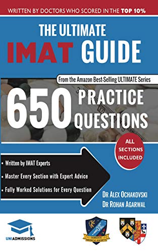 کاور کتاب The Ultimate IMAT Guide: 650 Practice Questions, Fully Worked Solutions, Time Saving Techniques, Score Boosting Strategies, 2019 Edition, UniAdmissions