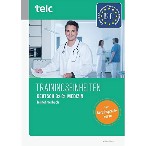 کاور کتاب Trainingseinheiten telc Deutsch B2·C1 Medizin: Teilnehmerbuch