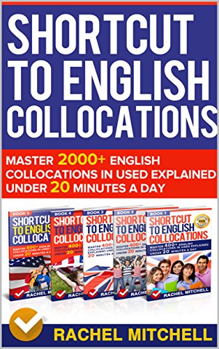 کاور کتاب Shortcut To English Collocations: Master 2000+ English Collocations In Used Explained Under 20 Minutes A Day (5 books in 1 Box set)