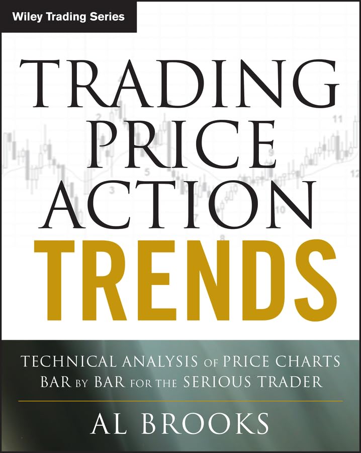 کاور کتاب Trading Price Action Trends: Technical Analysis of Price Charts Bar by Bar for the Serious Trader
