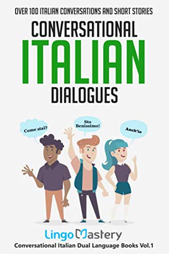 کاور کتاب Conversational Italian Dialogues: Over 100 Italian Conversations and Short Stories (Conversational Italian Dual Language Books)