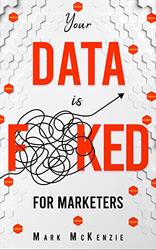کاور کتاب your data is f**ked for marketers