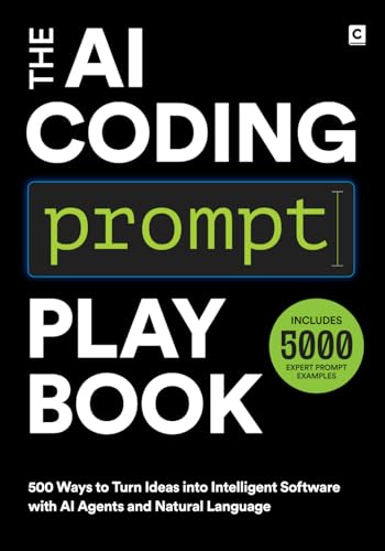 کاور کتاب The AI Coding Prompt Playbook: 500 Ways to Turn Ideas into Intelligent Software with AI Agents and Natural Language