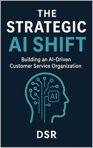 کاور کتاب The Strategic AI Shift: Scaling Intelligent Service Across the Enterprise: From Tactical Pilots to Enterprise-Wide Transformation