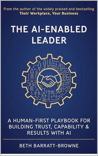 کاور کتاب The AI-Enabled Leader: A Human-first playbook for building trust, capability and results with AI