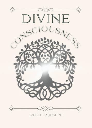 کاور کتاب Divine Consciousness: Discover the Path to Awakening