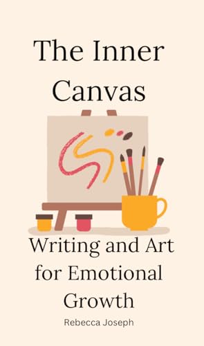 کاور کتاب The Inner Canvas: Writing for Emotional Growth