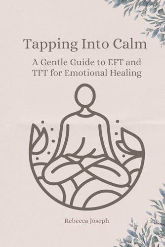 کاور کتاب Tapping Into Calm: Mindfulness for Emotional Healing