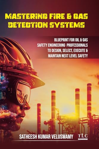 کاور کتاب Mastering Fire & Cas Detection Systems: Blueprint for Oil & Gas Safety Engineering
