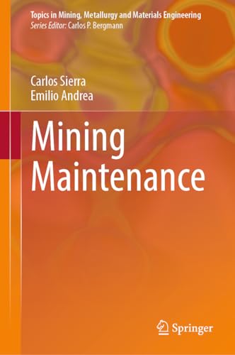 کاور کتاب Mining Maintenance (Topics in Mining, Metallurgy and Materials Engineering)