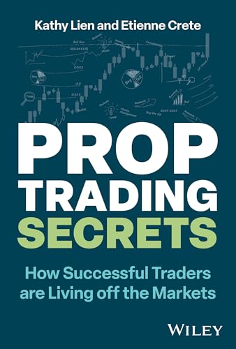 کاور کتاب Prop Trading Secrets: How Successful Traders are Living off the Markets