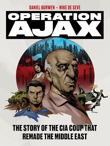 کاور کتاب Operation Ajax The Story of The CIA by Daniel Burwen