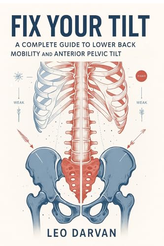 کاور کتاب Fix Your Tilt: A Complete Guide to Lower Back Mobility