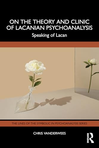 کاور کتاب On the Theory and Clinic of Lacanian Psychoanalysis