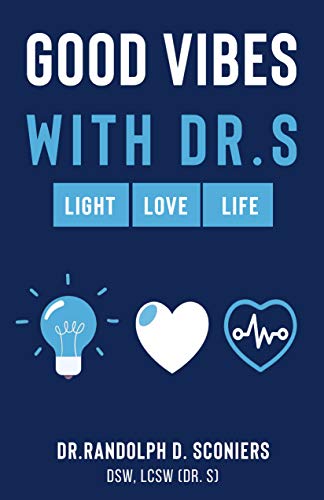 کاور کتاب Good Vibes with Dr. S: Light, Love, Life