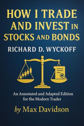 کاور کتاب How I Trade and Invest In Stocks and Bonds: An Annotated and Adapted Edition for the Modern Trader