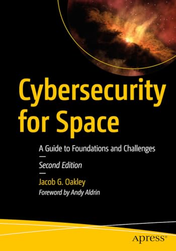 کاور کتاب Cybersecurity for Space: A Guide to Foundations and Challenges