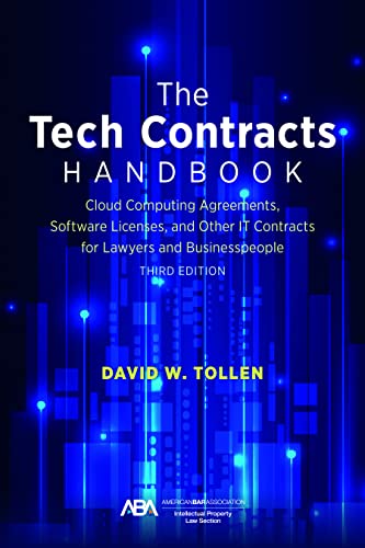 کاور کتاب The Tech Contracts Handbook: Cloud Computing Agreements, Software Licenses, and Other IT Contracts for Lawyers and Businesspeople, Third Edition