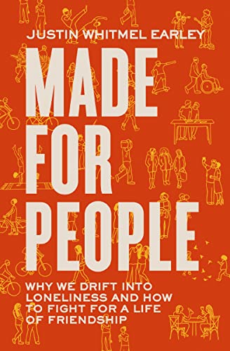 کاور کتاب Made for People: Why We Drift into Loneliness and How to Fight for a Life of Friendship