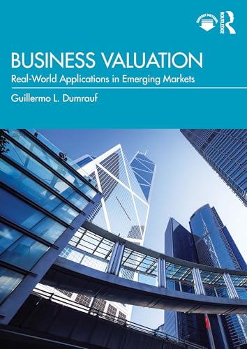 کاور کتاب Business Valuation: A Real-World Approach to Emerging Concepts and Applications