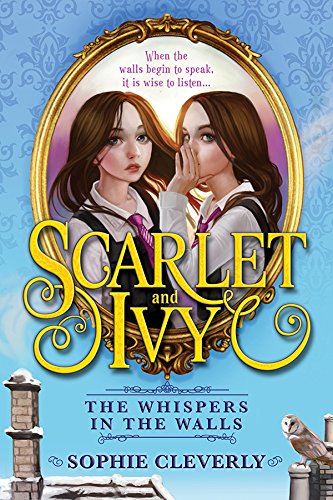 کاور کتاب The Whispers in the Walls (Scarlet and Ivy Book 2)