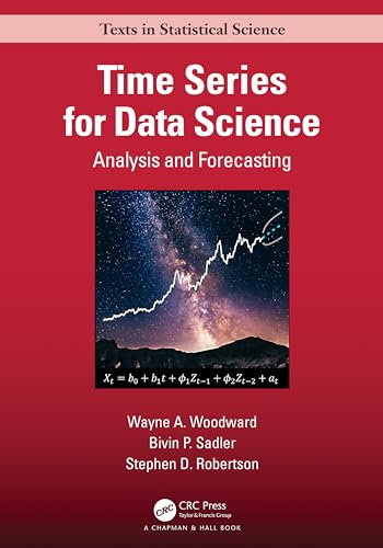 کاور کتاب Time Series for Data Science: Analysis and Forecasting (Chapman & Hall/Crc Texts in Statistical Science)