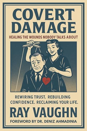 کاور کتاب Covert Damage: Healing the Wounds Nobody Talks About
