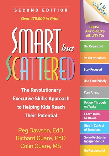 کاور کتاب Smart but Scattered: The Revolutionary Executive Skills Approach to Helping Kids Reach Their Potential