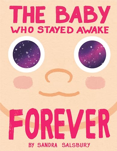کاور کتاب The Baby Who Stayed Awake Forever