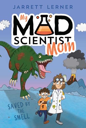 کاور کتاب Saved by the Smell (My Mad Scientist Mom Book 1)