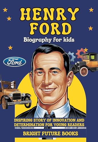 کاور کتاب Henry Ford Biography for Kids