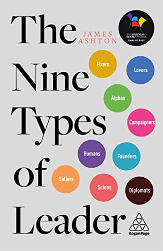 کاور کتاب The Nine Types of Leader: How the Leaders of Tomorrow Can Learn from The Leaders of Today