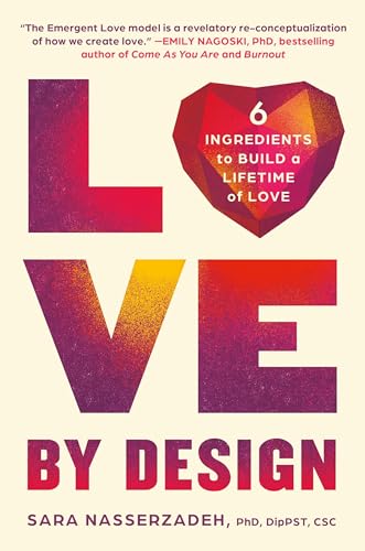 کاور کتاب Love by Design: 6 Ingredients to Build a Lifetime of Love