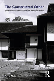 کاور کتاب The Constructed Other: Japanese Architecture in the Western Mind