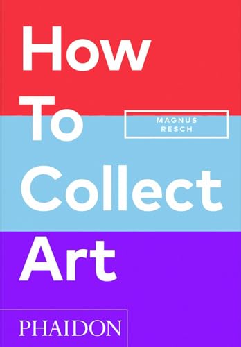 کاور کتاب How to collect art