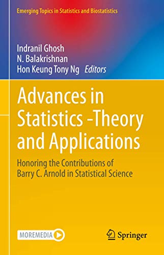 کاور کتاب Advances in Statistics - Theory and Applications: Honoring the Contributions of Barry C. Arnold in Statistical Science (Emerging Topics in Statistics and Biostatistics)